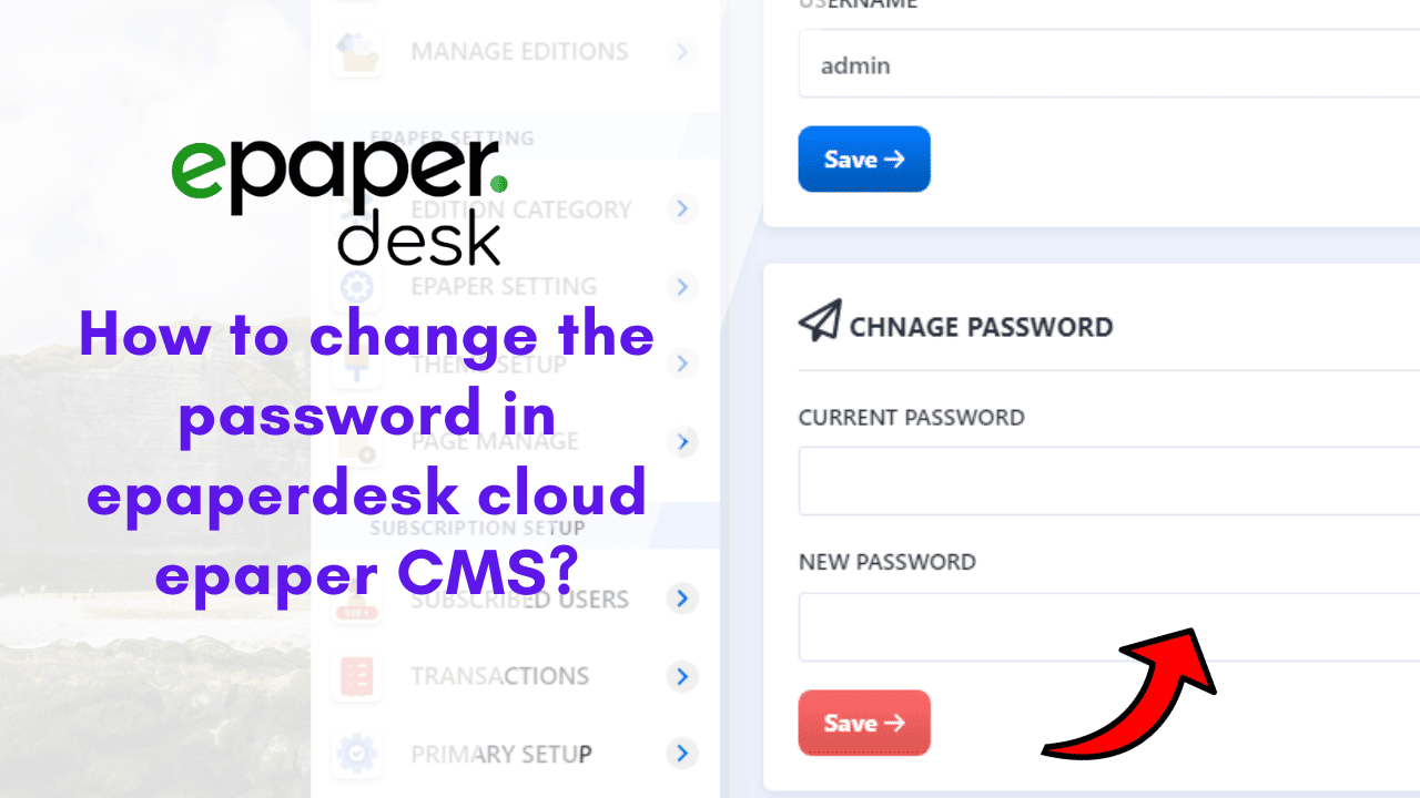 How to change password in epaperdesk cloud CMS